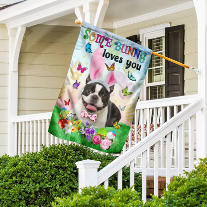 Boston Terrier Easter Some Bunny Loves You House Flag - Happy Easter Garden Flag - Decorative Easter Flags