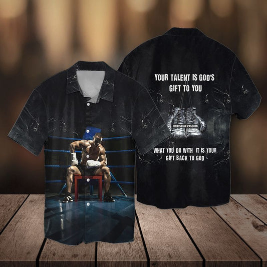 Boxing Jesus Your Talent Is God's Gift To You What You Do With It Is Your Gift Back To God Hawaiian Shirt - Christian Hawaiian Shirts For Men & Women
