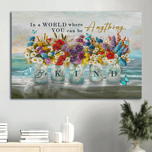 Brilliant Flower Vase Crystal Vase In A World Where You Can Be Anything Canvas Wall Art - Christian Wall Decor