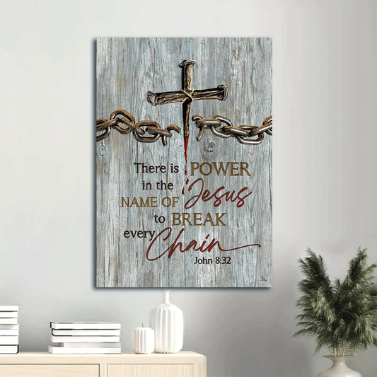 Broken Chain Jesus Blood Jesus Cross There Is Power In The Name Of Jesus Canvas Wall Art - Christian Gift