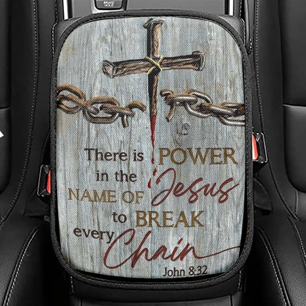 Broken Chain, Jesus Blood, There Is Power In The Name Of Jesus Car Center Console Cover, Christian Armrest Seat Cover, Bible Seat Box Cover