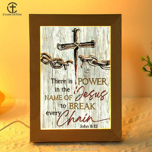 Broken Chain, Jesus Blood, There Is Power In The Name Of Jesus Frame Lamp