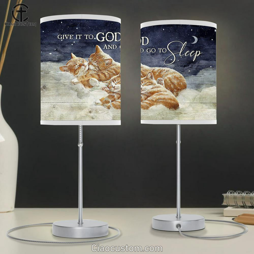 Brown cat family Give it to God and go to sleep Table Lamp For Bedroom - Bible Verse Table Lamp - Religious Room Decor