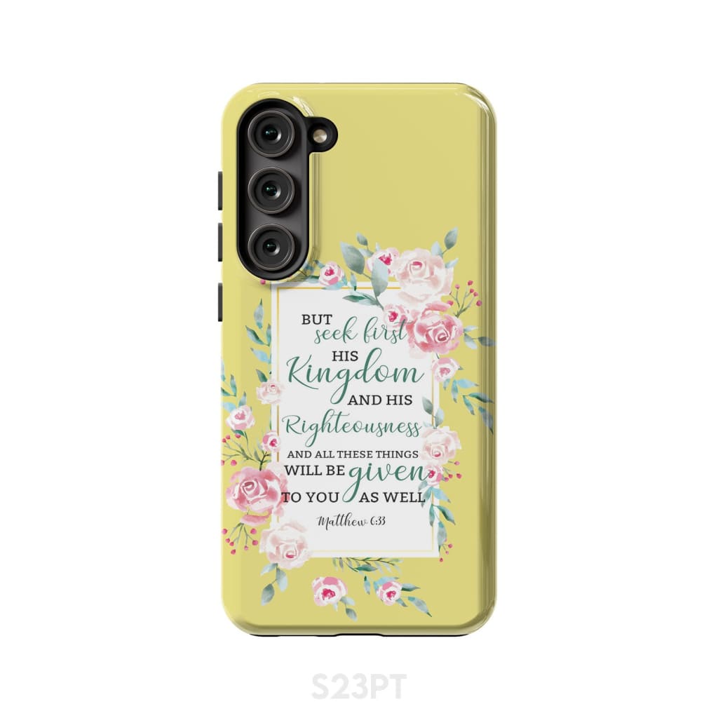 But Seek First The Kingdom Matthew 633 Bible Verse Phone Case - Scripture Phone Cases - Iphone Cases Christian