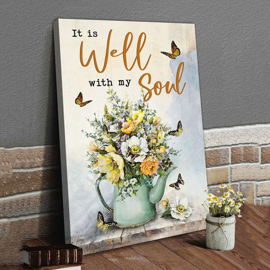 Butterflies Flowers It Is Well With My Soul Canvas Art - Bible Verse Canvas - Scripture Wall Art