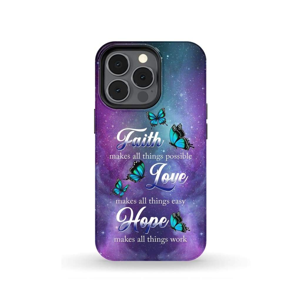 Butterfly Faith Makes All Things Possible Christian Phone Case - Bible Verse Phone Cases Samsung