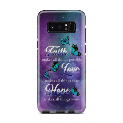 Butterfly Faith Makes All Things Possible Christian Phone Case - Bible Verse Phone Cases Samsung