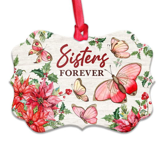 Butterfly Sisters Forever Metal Ornament - Christmas Ornament - Christmas Gift