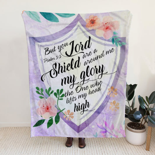 Sherpa Fleece Blanket - But You Lord Are A Shield Around Me Psalm 3:3 Bible Verse Blanket - Ciaocustom