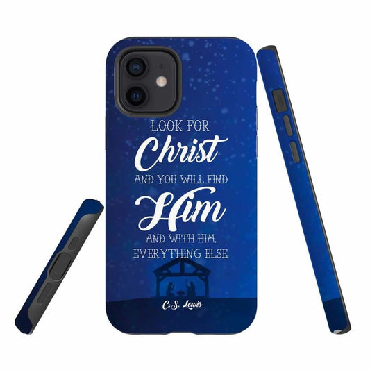 C.S. Lewis Look For Christ Phone Case Christian Phone Cases - Scripture Phone Cases - Iphone Cases Christian