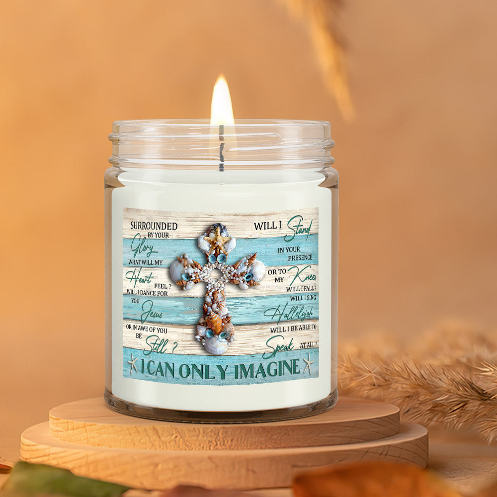 I Can Only Imagine - Scented Candles - Scented Soy Candle - Natural Candle - Soy Wax Candle 9oz - Ciaocustom