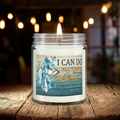 I Can Do All Thing Through Christ - Christian Candles - Bible Verse Candles - Natural Candle - Soy Wax Candle 9oz - Ciaocustom