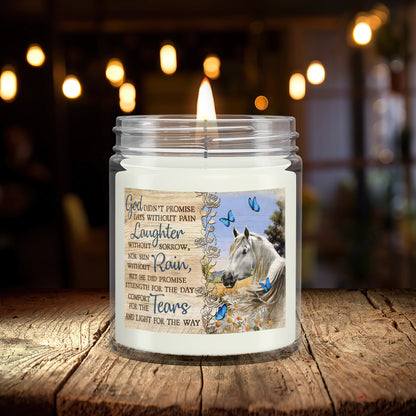 God Didn't Promise Days Without Pain - Horse - Christian Candles - Bible Verse Candles - Natural Candle - Soy Wax Candle 9oz - Ciaocustom