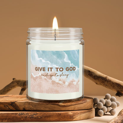 Give It To God And Go To Sleep - Christian Candles - Bible Verse Candles - Natural Candle - Soy Wax Candle 9oz - Ciaocustom