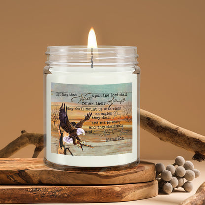 But They That Wait Upon The Lord - Eagle - Christian Candles - Bible Verse Candles - Natural Candle - Soy Wax Candle 9oz - Ciaocustom