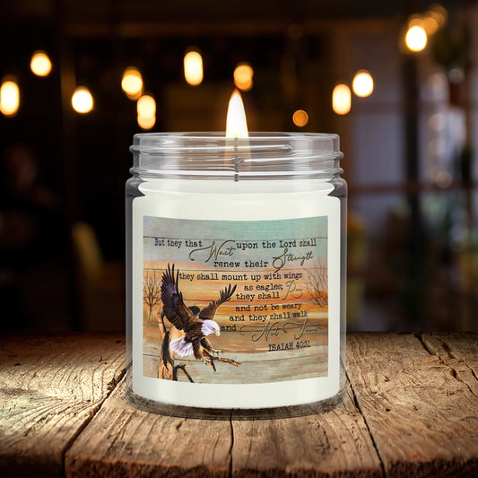 But They That Wait Upon The Lord - Eagle - Scented Candles - Scented Soy Candle - Natural Candle - Soy Wax Candle 9oz - Ciaocustom