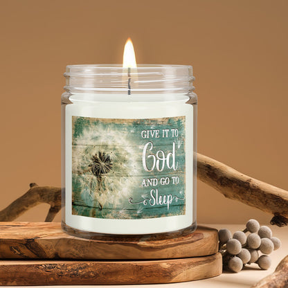 Give It To God And Go To Sleep - Christian Candles - Bible Verse Candles - Natural Candle - Soy Wax Candle 9oz - Ciaocustom