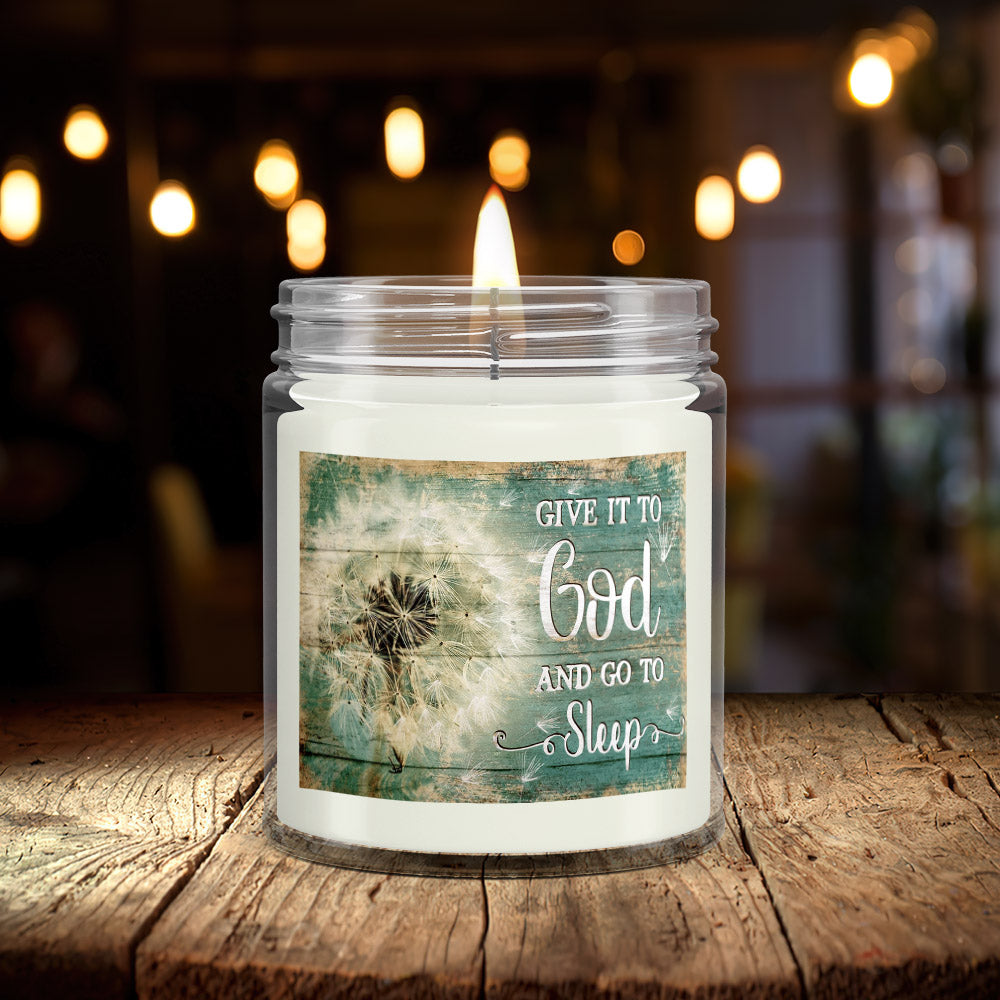 Give It To God And Go To Sleep - Scented Candles - Scented Soy Candle - Natural Candle - Soy Wax Candle 9oz - Ciaocustom