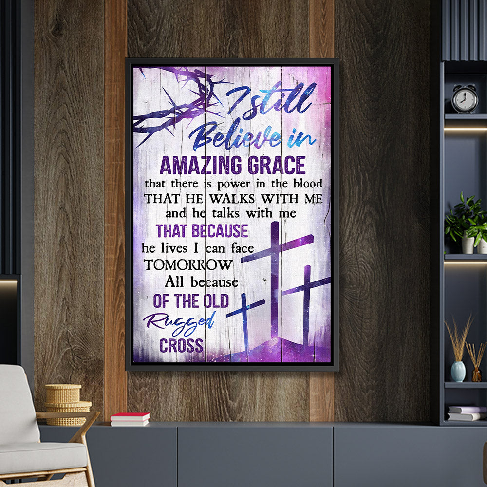 I Still Believe In Amazing Grace