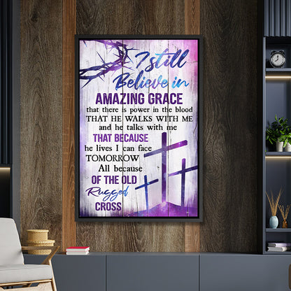 I Still Believe In Amazing Grace