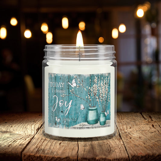 Today I Choose Joy - Scented Candles - Scented Soy Candle - Natural Candle - Soy Wax Candle 9oz - Ciaocustom