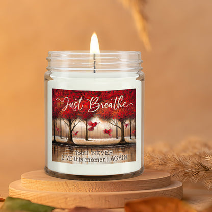 Just Breathe - Cardinal - Christian Candles - Bible Verse Candles - Natural Candle - Soy Wax Candle 9oz - Ciaocustom