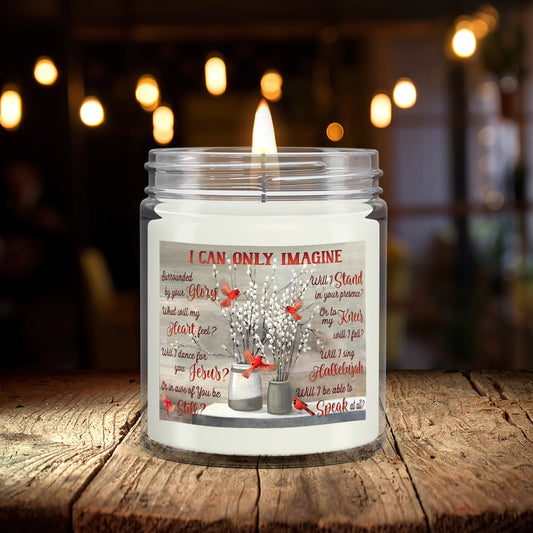 I Can Only Imagine - Cardinal Bird - Scented Candles - Scented Soy Candle - Natural Candle - Soy Wax Candle 9oz - Ciaocustom