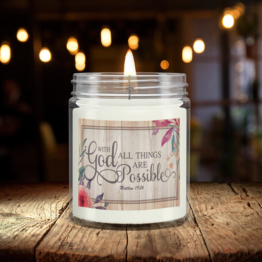 With God All Things Are Possible - Scented Candles - Scented Soy Candle - Natural Candle - Soy Wax Candle 9oz - Ciaocustom