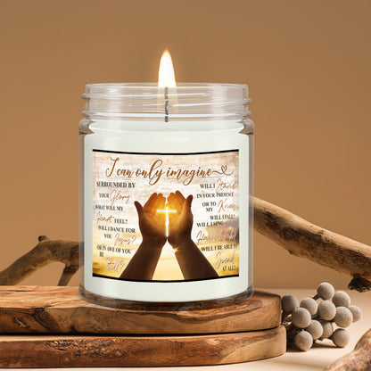 I Can Only Imagine - Christian Candles - Bible Verse Candles - Natural Candle - Soy Wax Candle 9oz - Ciaocustom
