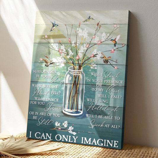 Christian Canvas Wall Art - God Canvas - I Can Only Imagine Canvas - Bible Verse Canvas - Ciaocustom
