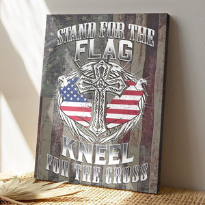 Bible Verse Canvas - God Canvas - Stand For The Flag And Kneel For The Cross Canvas Wall Art - Scripture Canvas Wall Art - Ciaocustom