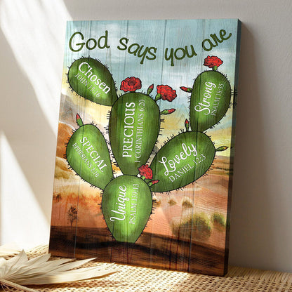 Cactus - God Says You Are Canvas Wall Art - Bible Verse Canvas - God Canvas - Scripture Canvas Wall Art - Ciaocustom