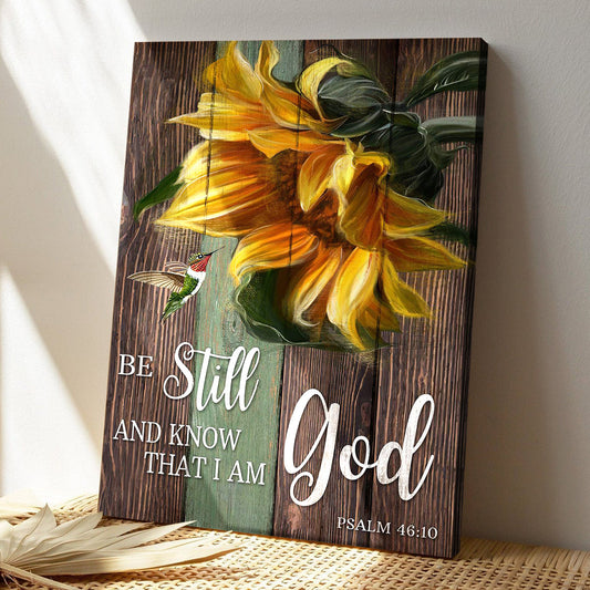 Sunflower - Be Still And Know That I Am God Canvas Wall Art - Bible Verse Canvas - God Canvas - Scripture Canvas Wall Art - Ciaocustom