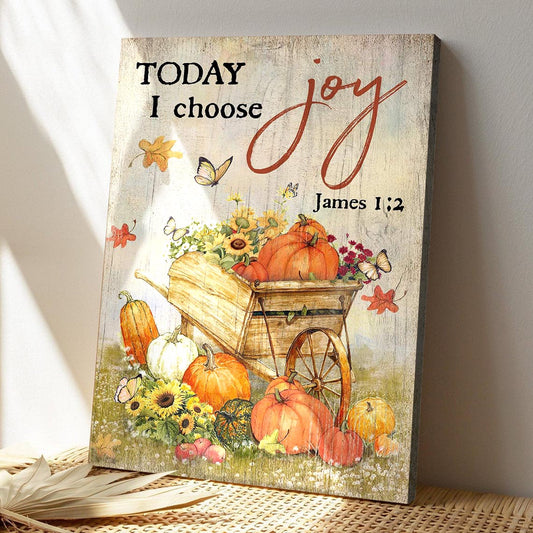 Garden Canvas - Today I Choose Joy Canvas Wall Art - Bible Verse Canvas - God Canvas - Scripture Canvas Wall Art - Ciaocustom