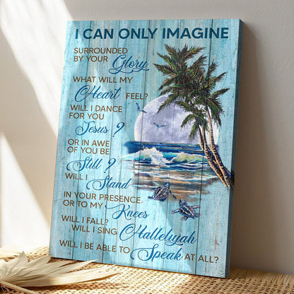 Turtles Toward The Beach Under The Moonlight - I Can Only Imagine Canvas Wall Art - Bible Verse Canvas - God Canvas - Scripture Canvas Wall Art - Ciaocustom