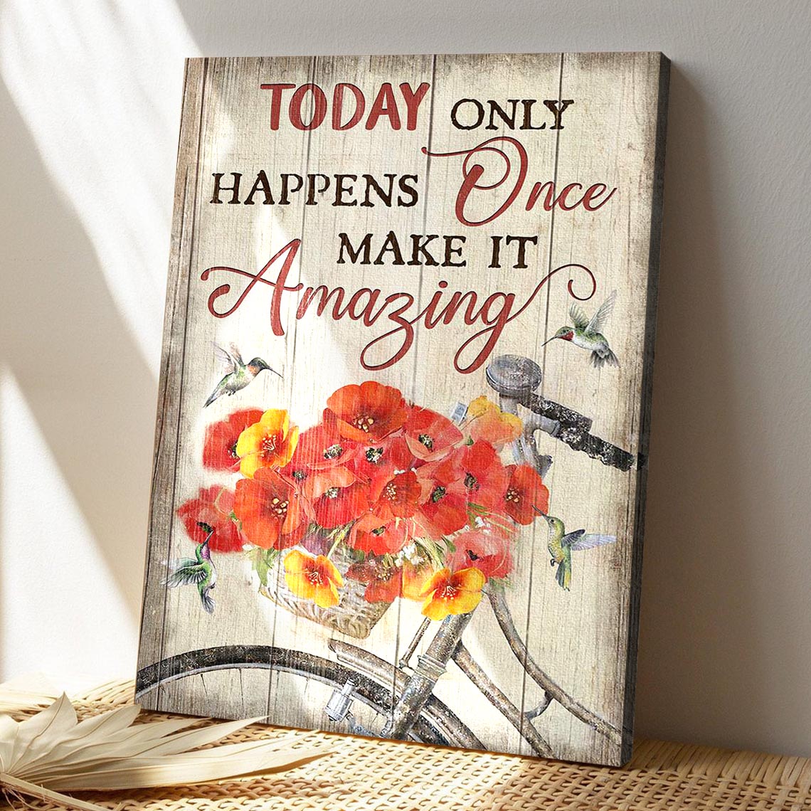 Vintage Bicycle With Flower In Basket - Today Only Happens Once Make It Amazing - Bible Verse Canvas - God Canvas - Scripture Canvas Wall Art - Ciaocustom