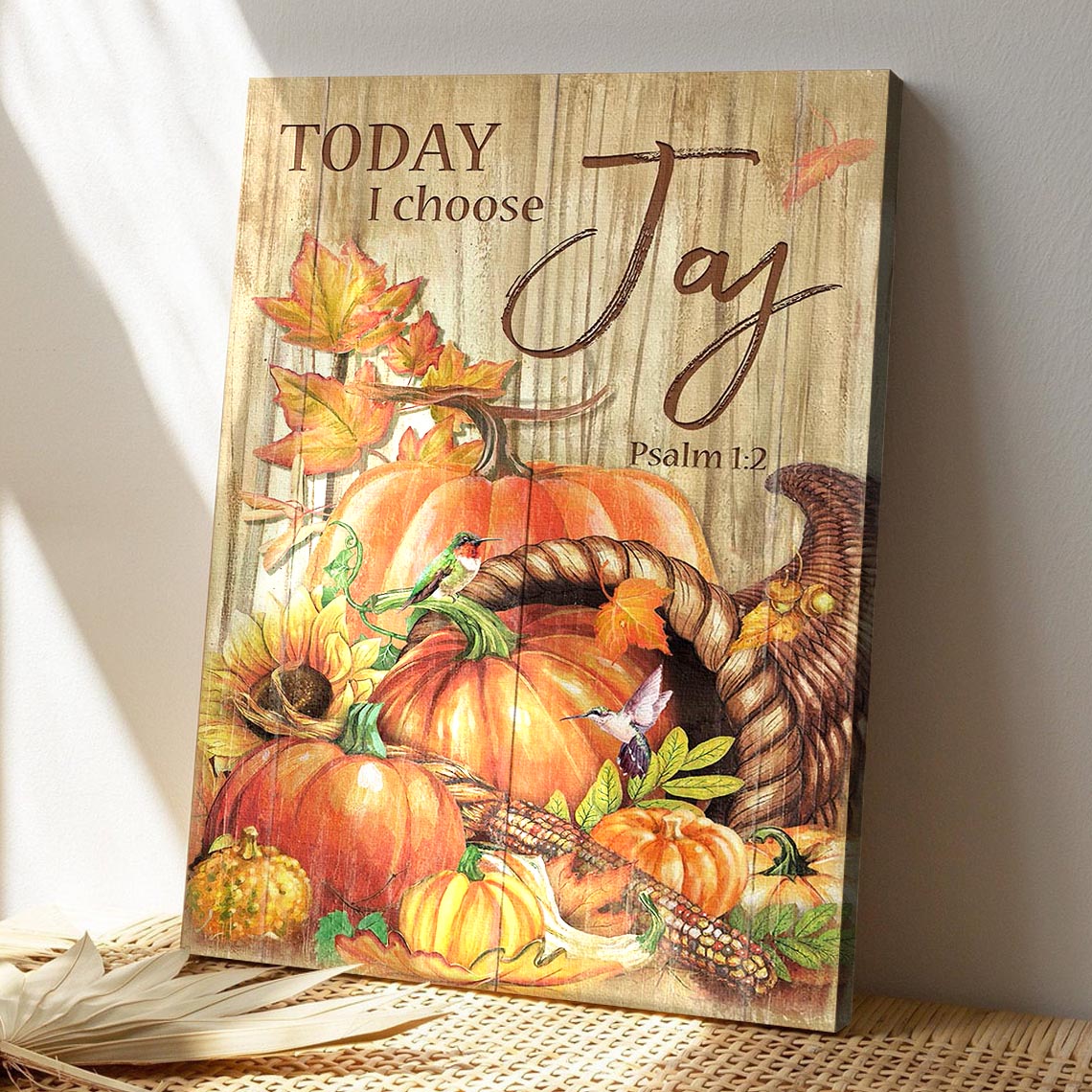 Pumpkin With Hummingbird - Today I Choose Joy - Bible Verse Canvas - God Canvas - Scripture Canvas Wall Art - Ciaocustom