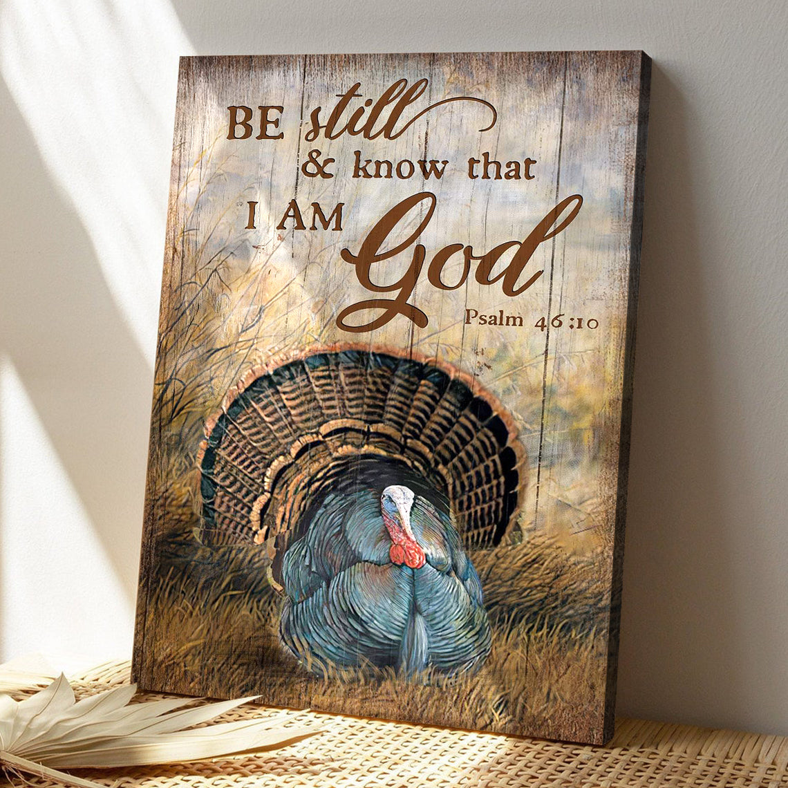 Bible Verse Canvas - God Canvas - Turkey Canvas - Be Still And Know That I Am God Canvas Wall Art - Ciaocustom