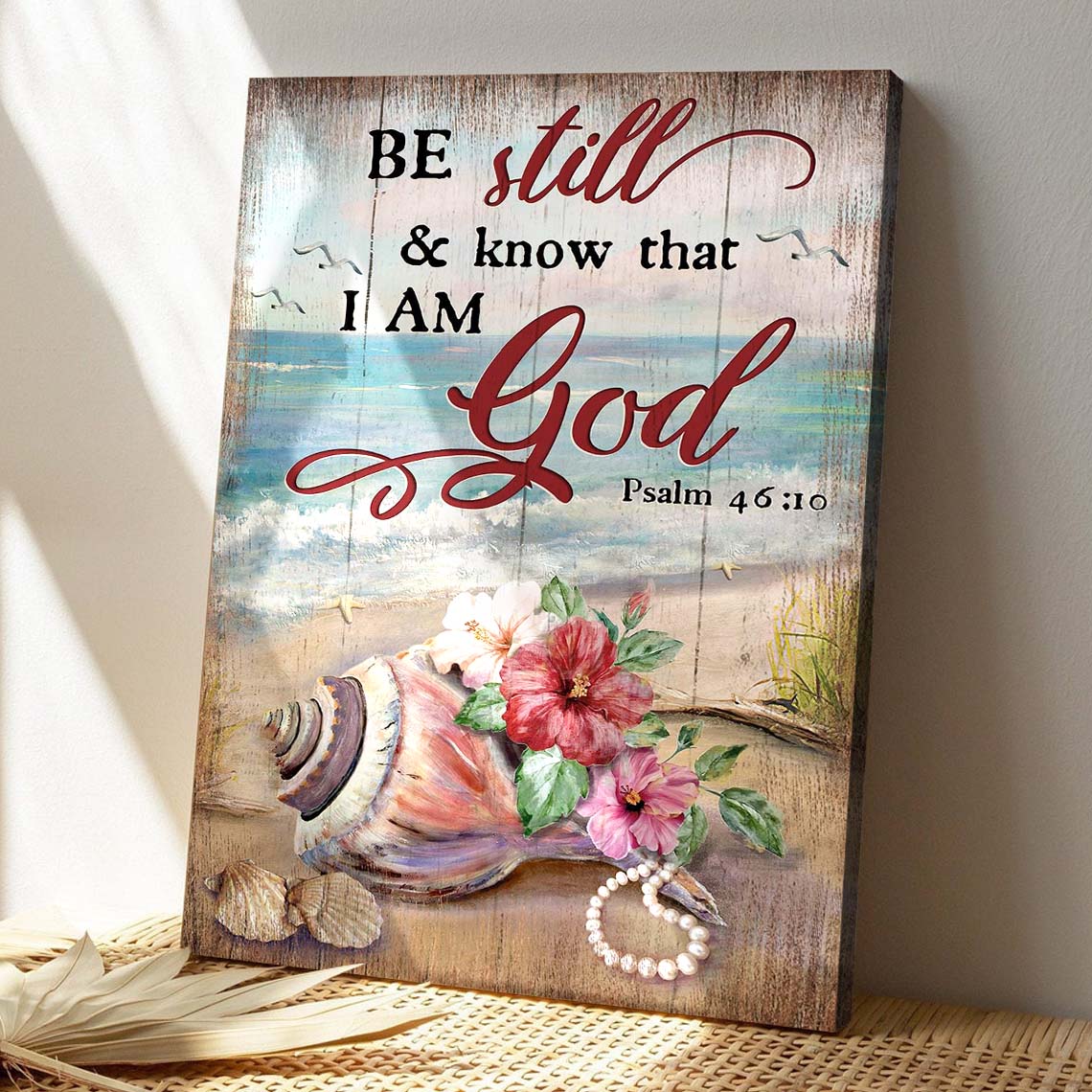 Water Snail Shell And Hibiscus - Be Still And Know That I Am God Canvas Wall Art - Bible Verse Canvas - God Canvas - Scripture Canvas Wall Art - Ciaocustom
