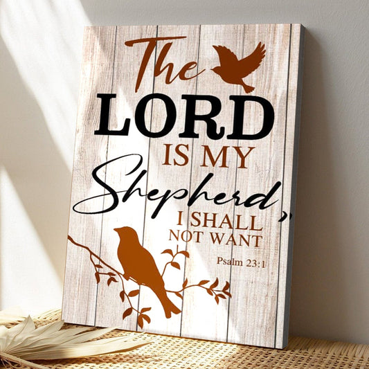Bible Verse Canvas - God Canvas - The Lord Is My Shepherd Psalm 231 Canvas - Scripture Canvas Wall Art - Ciaocustom