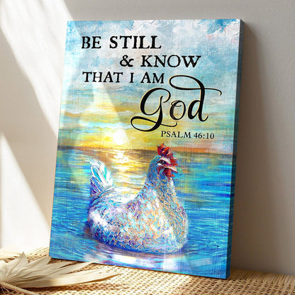Chicken In The Water - Be Still And Know That I'm God