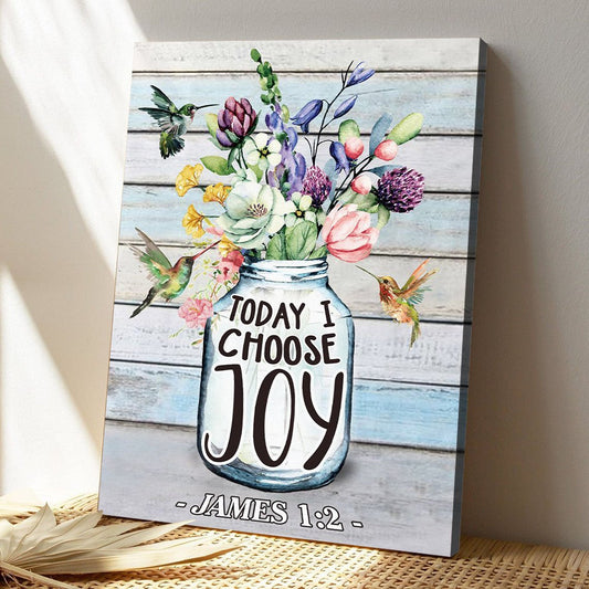 Christian Canvas Art - God Canvas - Today I Choose Joy - Vase Of Flowers Canvas - Scripture Canvas - Ciaocustom
