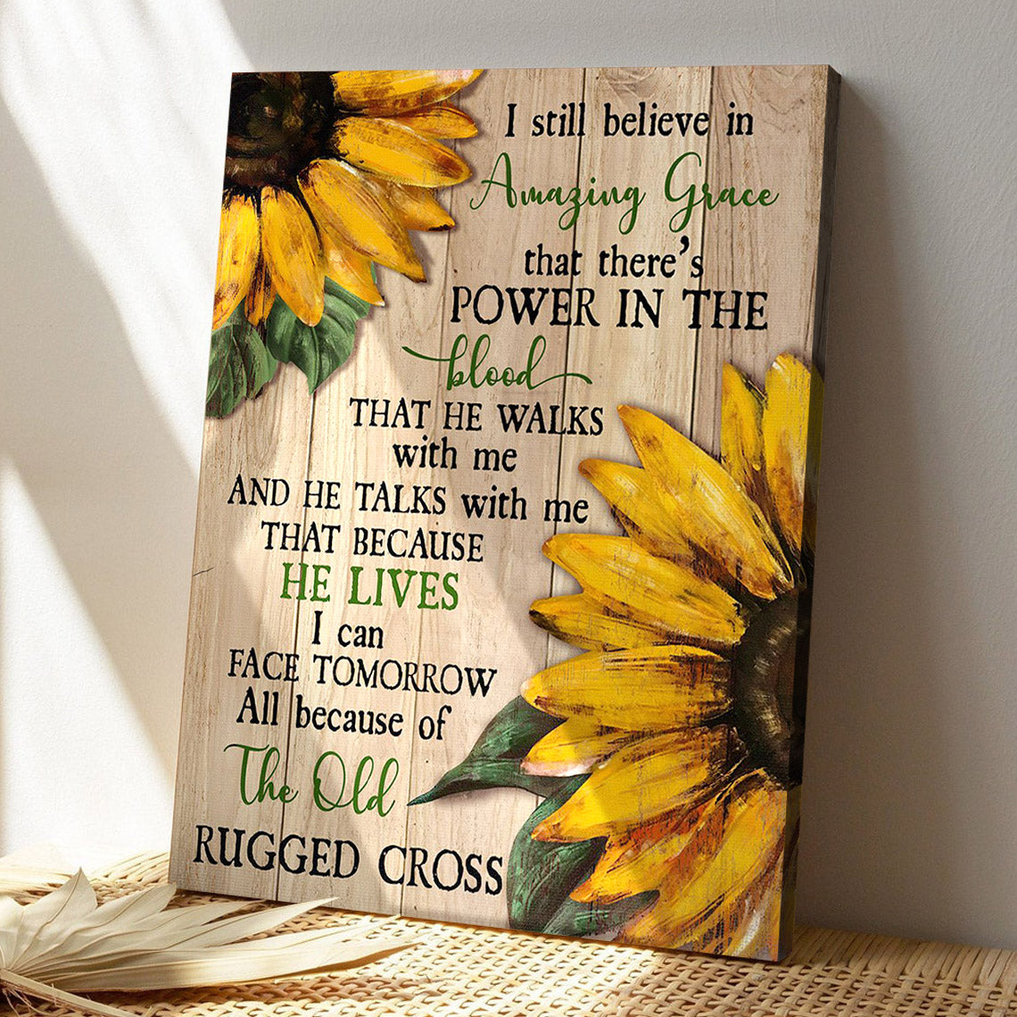 Sunflower - I Still Believe In Amazing Grace - Bible Verse Canvas - God Canvas - Scripture Canvas Wall Art - Ciaocustom