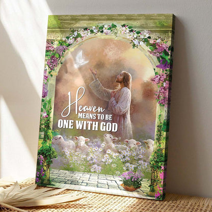 Christian Canvas Art - God Canvas - Heaven Means To Be One With God - God And Lamb Canva - Scripture Canvas - Ciaocustom