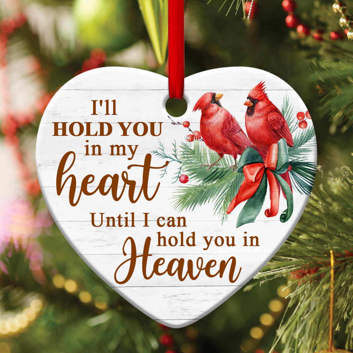 Cardinal Bird Ceramic Heart Ornament - I'll Hold You In My Heart - Christmas Decor - Funny Ornament