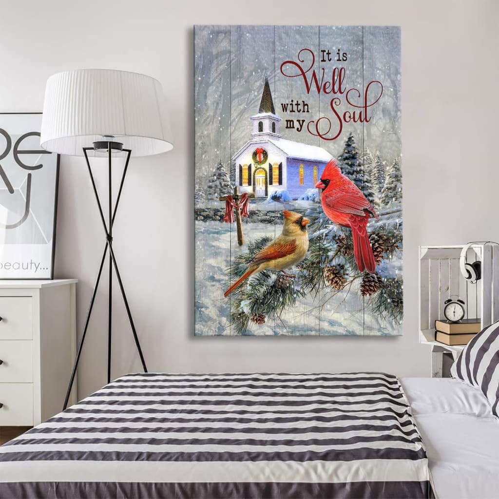 Cardinal Birds It Is Well With My Soul Christmas Canvas Art - Bible Verse Canvas - Scripture Wall Art