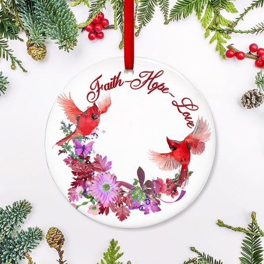 Cardinal Faith Love Hope Ceramic Circle Ornament - Decorative Ornament - Christmas Ornament