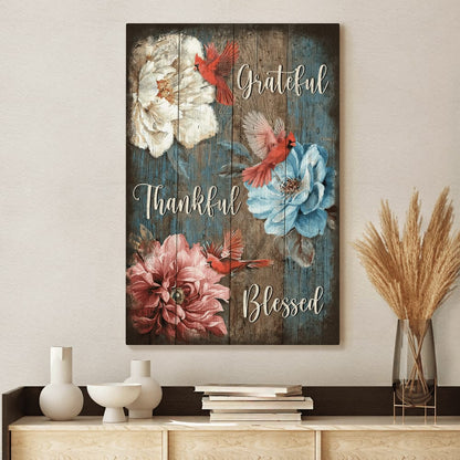 Cardinal Grateful Thankful Blessed Jesus Canvas Posters - Christian Wall Posters - Religious Wall Decor