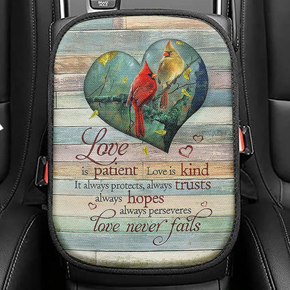 Cardinal Love Is Patient Love Is Kind Seat Box Cover, Christian Car Center Console Cover, Religious Car Interior Accessories