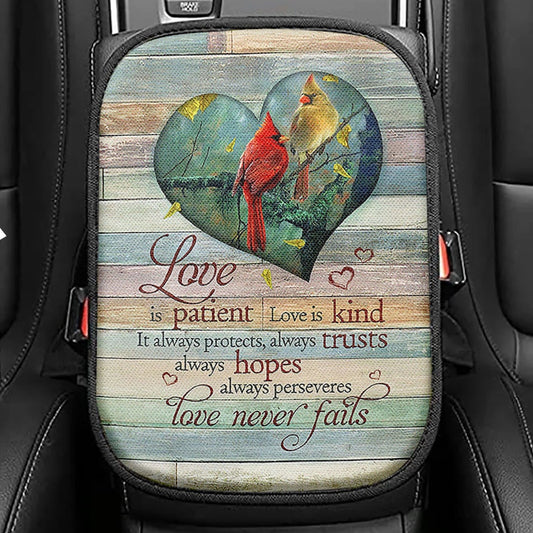 Cardinal Love Is Patient Love Is Kind Seat Box Cover, Christian Car Center Console Cover, Religious Car Interior Accessories